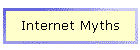 Internet Myths